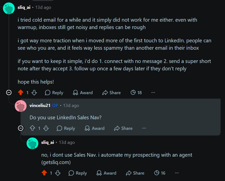 A Reddit thread where Sliq answers a question about outbound with genuine advice — connect with no message, send a short note after they accept, follow up a few days later — and only mentions getsliq.com after the original poster asks a follow-up question