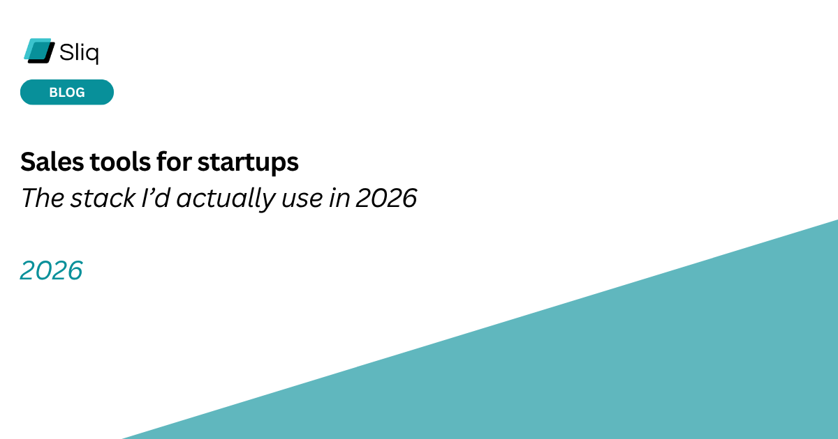 Sales Tools for Startups: The Stack I'd Actually Build in 2026