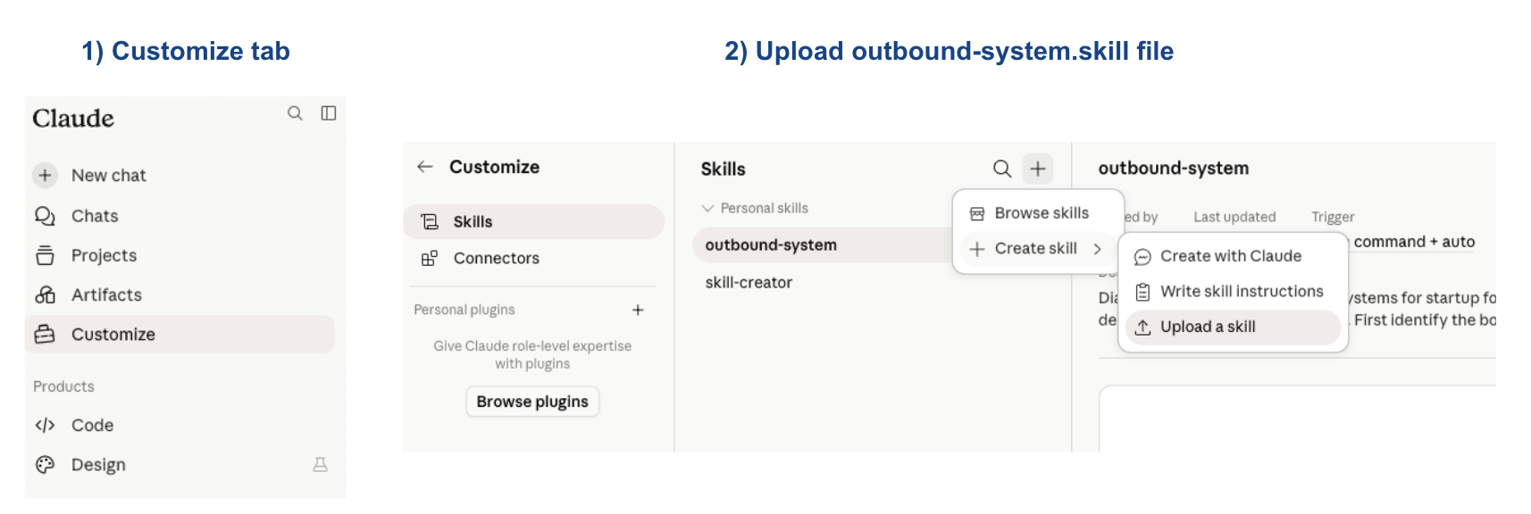 Screenshot showing the Customize tab in Claude with Skills selected, and the Create skill menu opened to reveal the Upload a skill option.